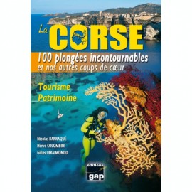 La Corse, 100 plongées incontournables et nos autres coups de coeur