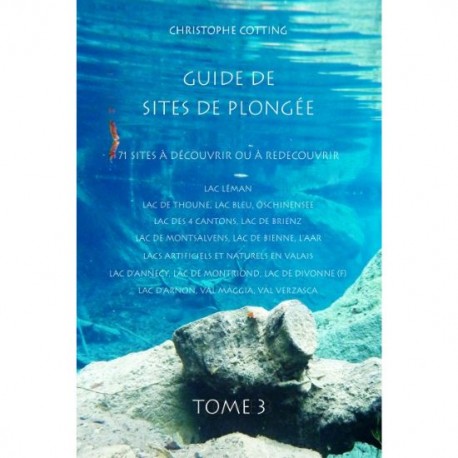 Guide sites de plongée - Tome 3